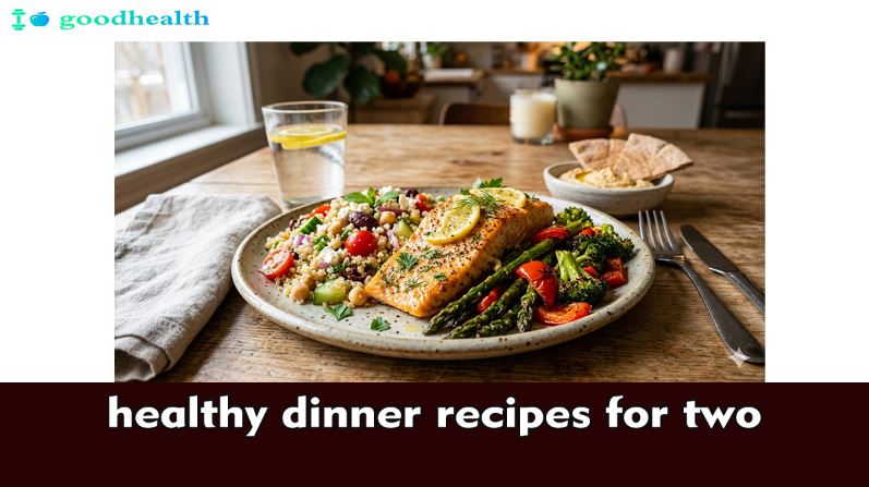 healthy dinner recipes for two