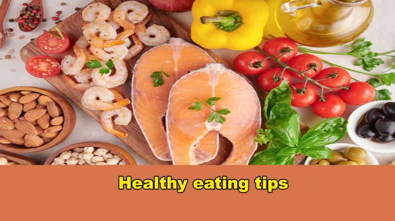 Healthy eating tips