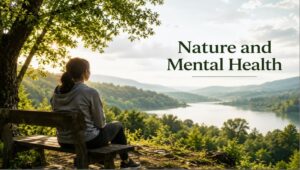 Nature and mental health