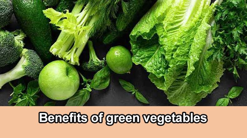 benefits of green vegetables