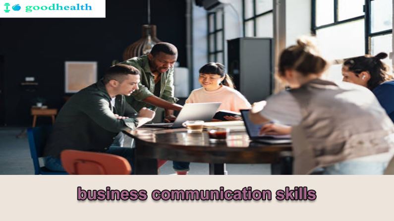 business communication skills