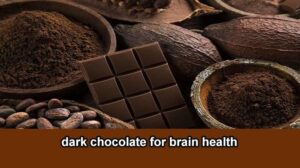 dark chocolate for brain health