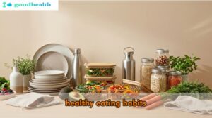 healthy eating habits