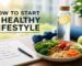 how to start a healthy lifestyle