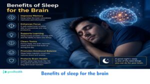 Benefits of sleep for the brain