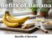 Benefits of Bananas