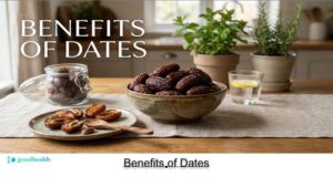 Benefits of Dates
